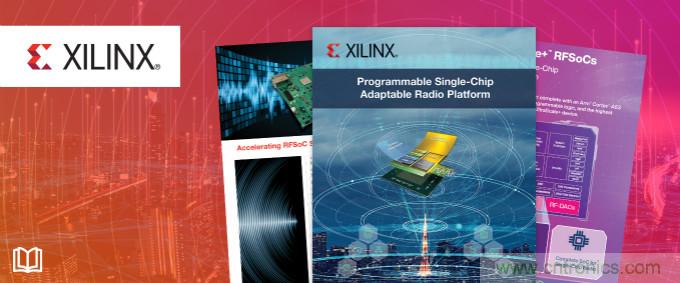 貿(mào)澤攜手Xilinx推出全新電子書，深入挖掘單芯片自適應(yīng)無線電平臺優(yōu)勢