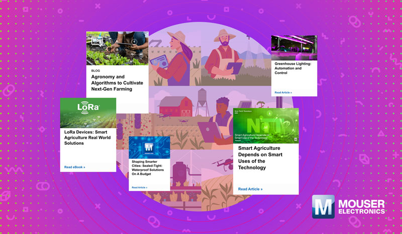 傳感器+AI+衛(wèi)星：貿(mào)澤電子農(nóng)業(yè)資源中心揭秘精準農(nóng)業(yè)“黑科技”